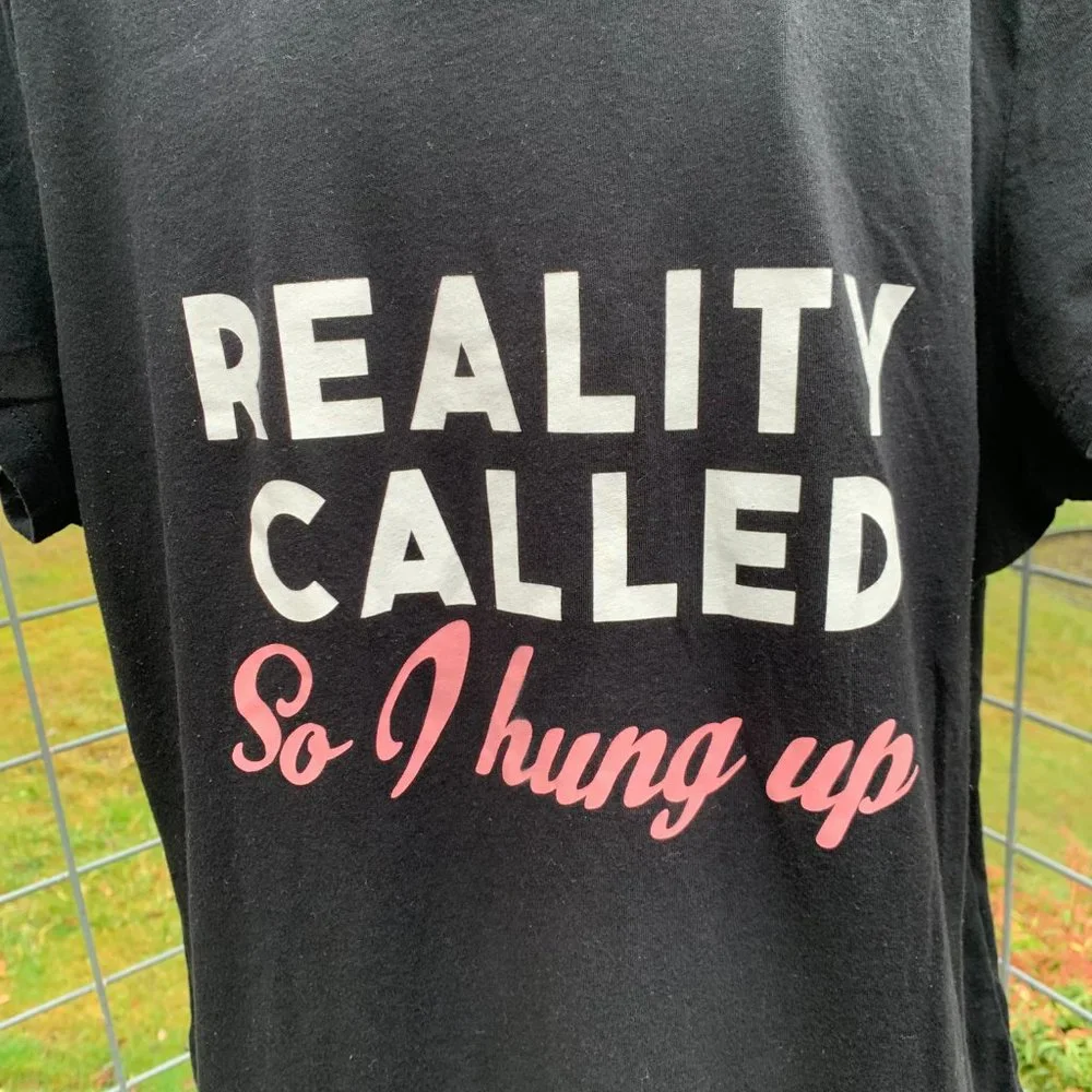 Wound Up Ladies XXXL Black T-shirt Short Sleeves (Reality Called So I Hung Up) - Picture 2 of 6